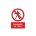 Señal prohibido el paso PVC 0,7MM 300X400MM normaluz