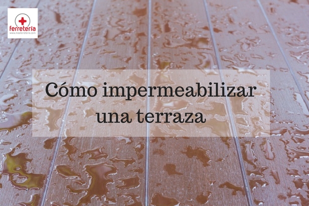 Como-impermeabilizar-una-terraza