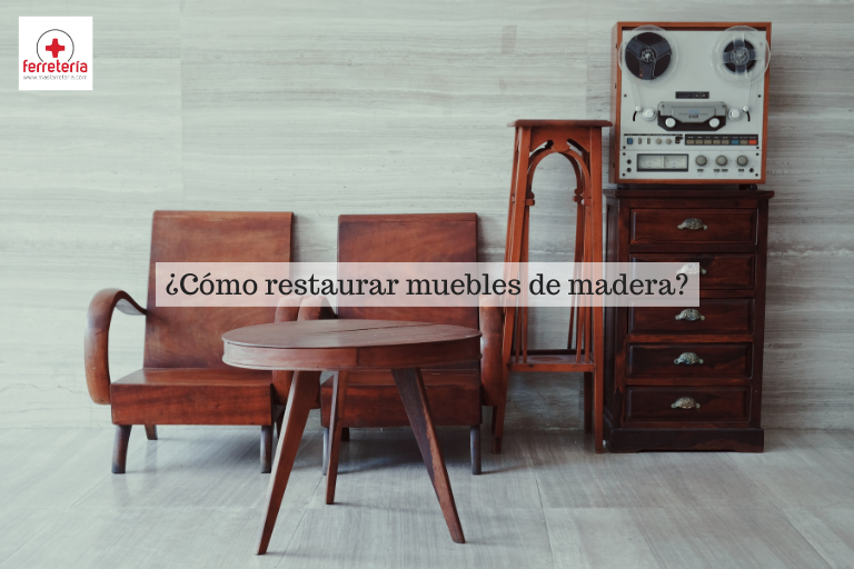 restaurar muebles de madera