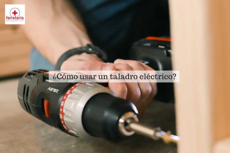 Cómo usar el taladro eléctrico?