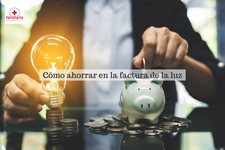 Como ahorrar en la factura de la luz