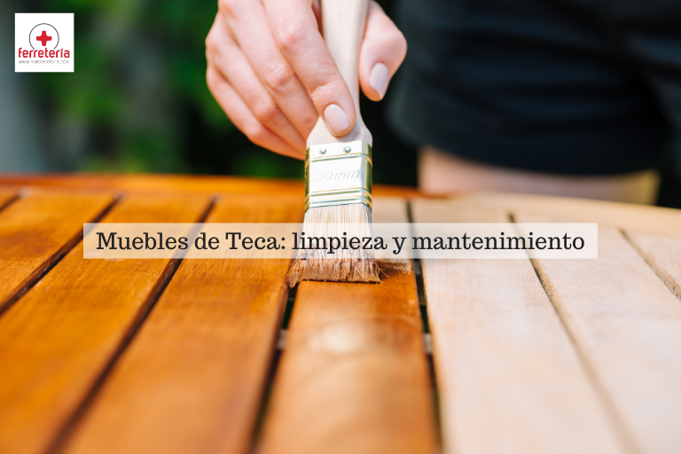 Muebles de teca limpieza mantenimiento MasFerreteria