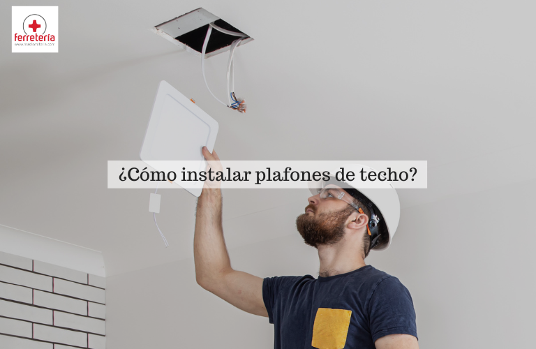 ¿Cómo instalar plafones de techo?