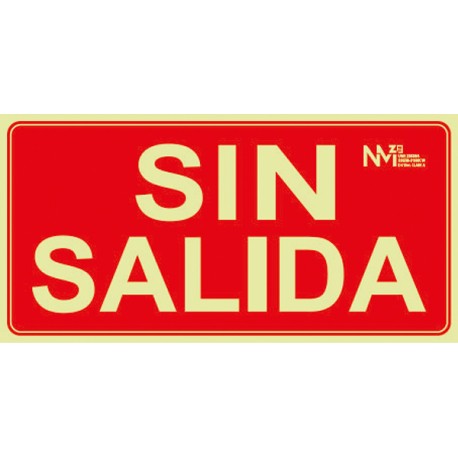 SeÑal Sin Salida Pvc Clase A 320x160mm