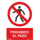 Cartel Señal 210x300mm Pvc Prohibido El Paso Normaluz