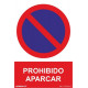 Cartel Señal 210x300mm Pvc Prohibido Aparcar Normaluz