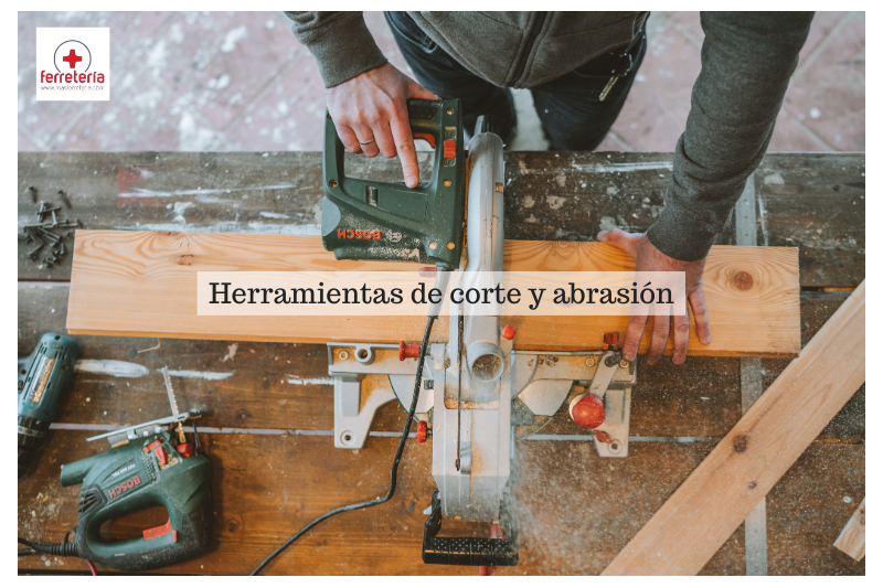 Herramientas de corte y abrasión: tipos y usos