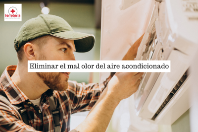 ¿Cómo eliminar el mal olor del aire acondicionado split? ¡Conoce las soluciones!