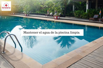 Recomendaciones sobre cómo mantener el agua de la piscina limpia