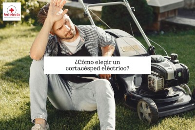 ¿Cómo elegir un cortacésped eléctrico?